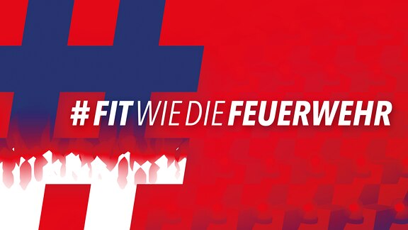 #fitwiediefeuerwehr - die fitteste, freiwillige Feuerwehr Mitteldeutschlands